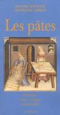 Les Pates ; Histoire D'Une Culture Universelle - Preview