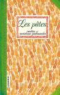 Les Pâtes : Recettes Et Variations Gourmandes - Preview