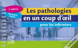 Capa do artigo Les Pathologies En Un Coup D'Oeil Pour Les Infirmiers (2e Édition)
