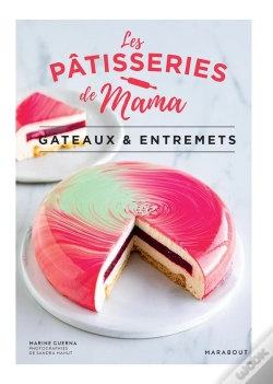 Capa do artigo Les Pâtisseries De Mama : Gâteaux & Entremets