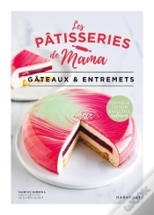 Capa do artigo Les Pâtisseries De Mama : Gâteaux & Entremets