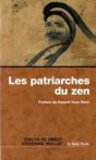 Les Patriarches Du Zen - Preview