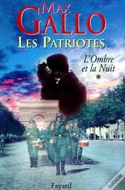 Capa do artigo Les Patriotes Tome 1 ; L'Ombre Et La Nuit