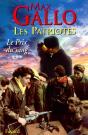 Les Patriotes - Tome 3 : Le Prix Du Sang - Preview