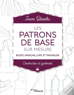 Capa do artigo Les Patrons De Base Sur Mesure ; Construction Et Ajustement