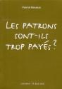 Les Patrons Sont-Ils Trop Payés ? - Preview