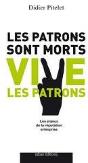 Les Patrons Sont Morts... Vive Les Patrons ! - Preview