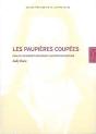 Les Paupieres Coupees : Essai Sur Les Dispositifs Artistiques Et - Preview