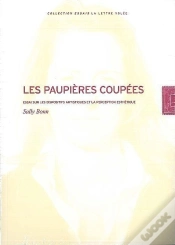 Capa do artigo Les Paupieres Coupees : Essai Sur Les Dispositifs Artistiques Et