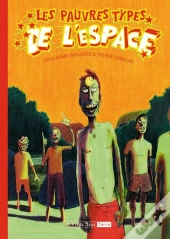 Les Pauvres Types De L'Espace
