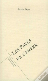 Les Pavés De L'Enfer