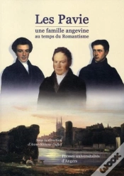 Capa do artigo Les Pavie ; Une Famille Angevine Au Temps Du Romantisme