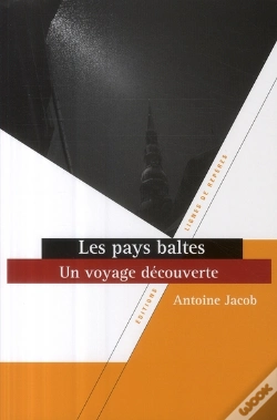 Capa do artigo Les Pays Baltes ; Un Voyage Découverte
