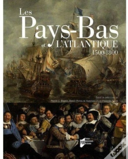 Capa do artigo Les Pays Bas Et L'Atlantique ; 1500-1800