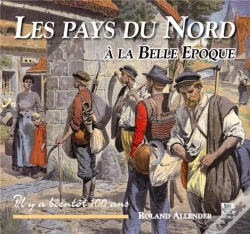 Capa do artigo Les Pays Du Nord À La Belle Époque