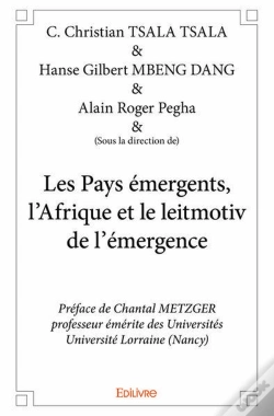 Capa do artigo Les Pays Emergents, L?Afrique Et Le Leitmotiv De L?Emergence