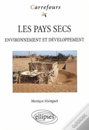 Capa do artigo Les Pays Secs - Environnement Et Développement