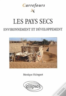 Capa do artigo Les Pays Secs - Environnement Et Développement