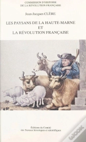 Les Paysans De La Haute Marne Et La Révolution Française