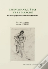 Les Paysans L'Etat Et Le Marche