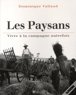 Capa do artigo Les Paysans ; Vivre À La Campagne Autrefois