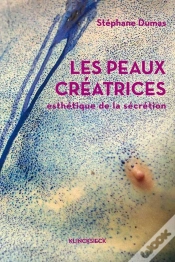 Capa do artigo Les Peaux Créatrices ; Esthétique De La Sécretion