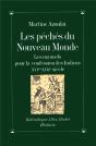 Les Péchés Du Nouveau Monde - Preview