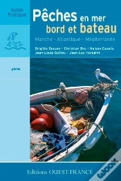 Capa do artigo Les Pêches En Mer ; Bord Et Bateau ; Manche, Atlantique, Méditerranée