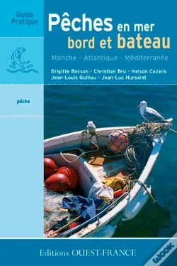Capa do artigo Les Pêches En Mer ; Bord Et Bateau ; Manche, Atlantique, Méditerranée