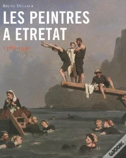 Capa do artigo Les Peintres À Etretat 1786-1940