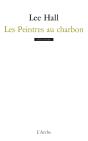 Les Peintres Au Charbon - Preview