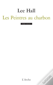Les Peintres Au Charbon