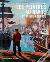 Capa do artigo Les Peintres Au Havre Et Sainte-Adresse 1516-1940