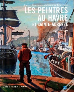 Capa do artigo Les Peintres Au Havre Et Sainte-Adresse 1516-1940