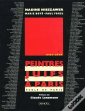 Les Peintres Juifs De L'Ecole De Paris ; 1905-1939