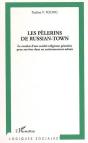 Les Pèlerins De Russian-Town ; Le Combat D'Une Société Religieuse Primitive - Preview
