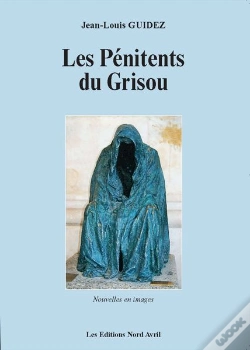 Capa do artigo Les Pénitents Du Grisou