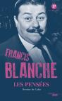 Les Pensées De Francis Blanche - Preview