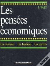 Les Pensees Economiques T.2
