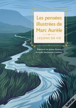 Capa do artigo Les Pensées Illustrées De Marc Aurèle : Leçons De Vie