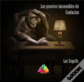 Les Pensees Inavouables De Conlucius
