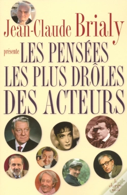 Capa do artigo Les Pensees Les Plus Droles Des Acteurs