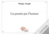 Les Pensees Par L'Humour