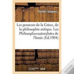 Capa do artigo Les Penseurs De La Grece, Histoire De La Philosophie Antique