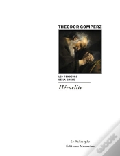 Capa do artigo Les Penseurs De La Grèce Tome 4 ; Héraclite