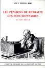 Les Pensions De Retraites Des Fonctionnaires Au Xixe Siècle - Preview