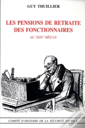 Capa do artigo Les Pensions De Retraites Des Fonctionnaires Au Xixe Siècle