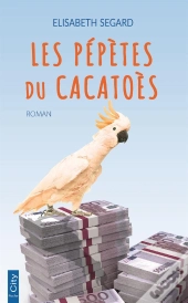 Les Pépètes Du Cacatoès