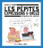 Les Pépites, Expressions A-Dreuz : Entendues Ou Pire, Inventées - Preview