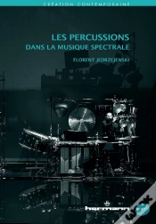 Capa do artigo Les Percussions Dans La Musique Spectrale